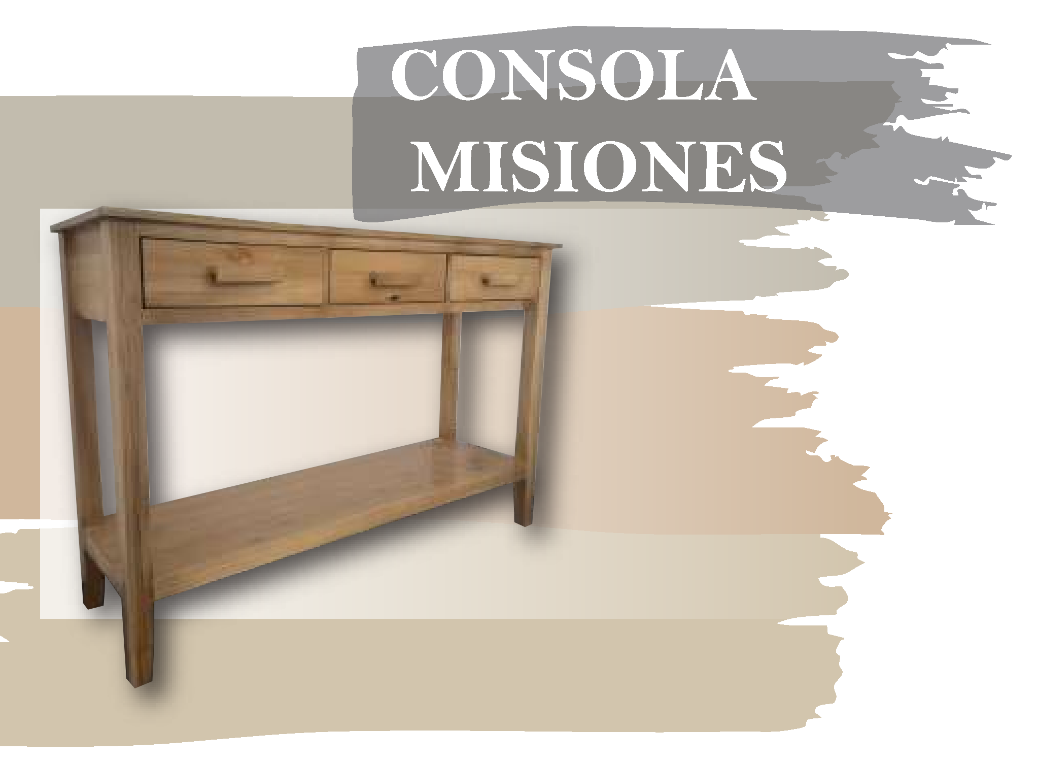 CONSOLA MISIONES - Med.: 120x30x80
