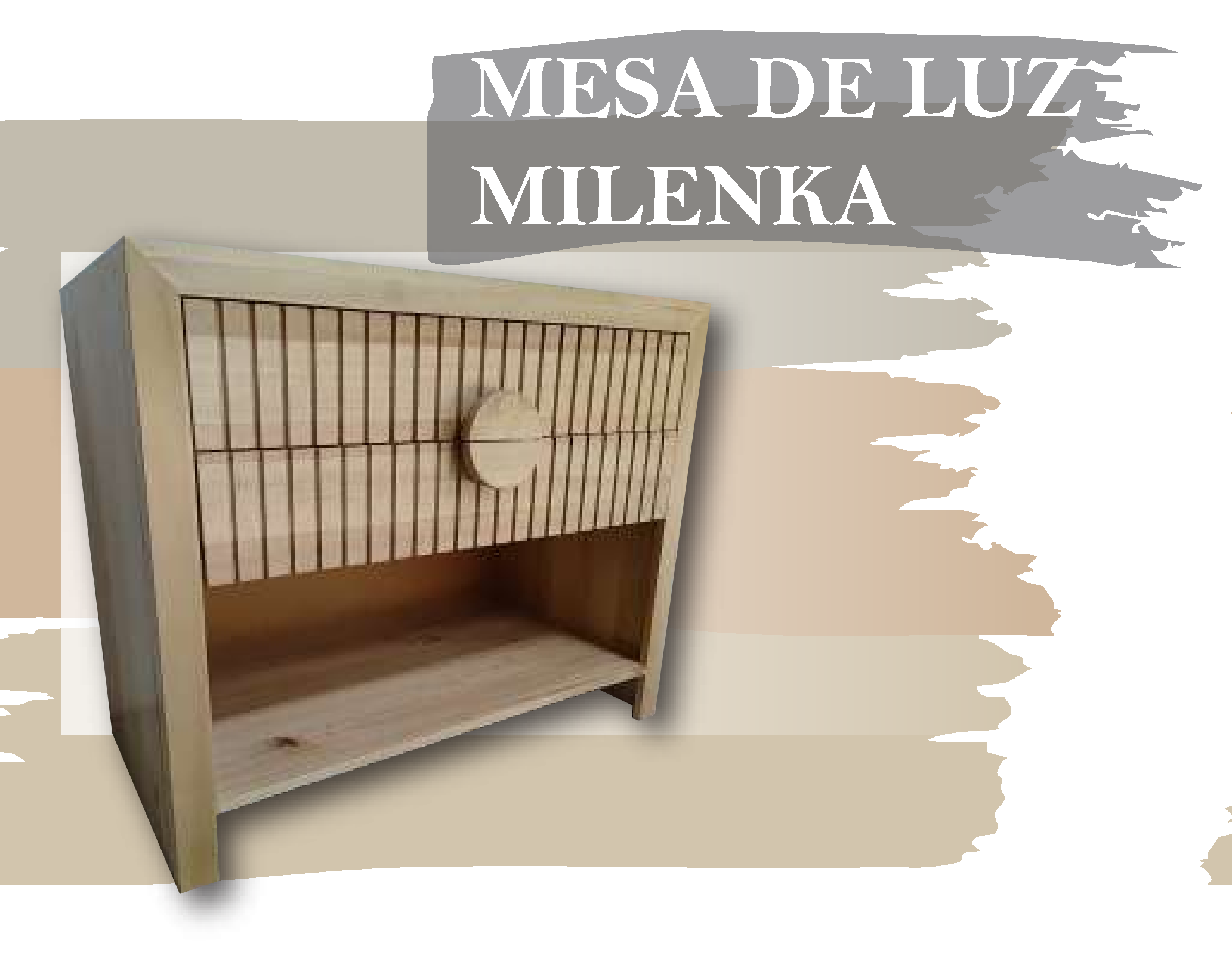 MESA DE LUZ MILENKA - Med.: 80x40x65 (x PAR)