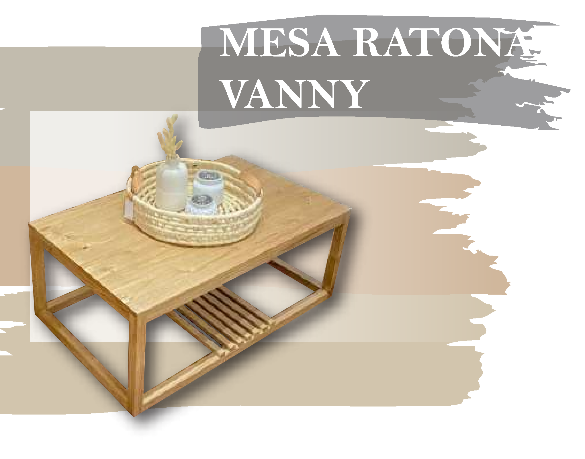 MESA RATONA VANNY - Med.: 120x60x45