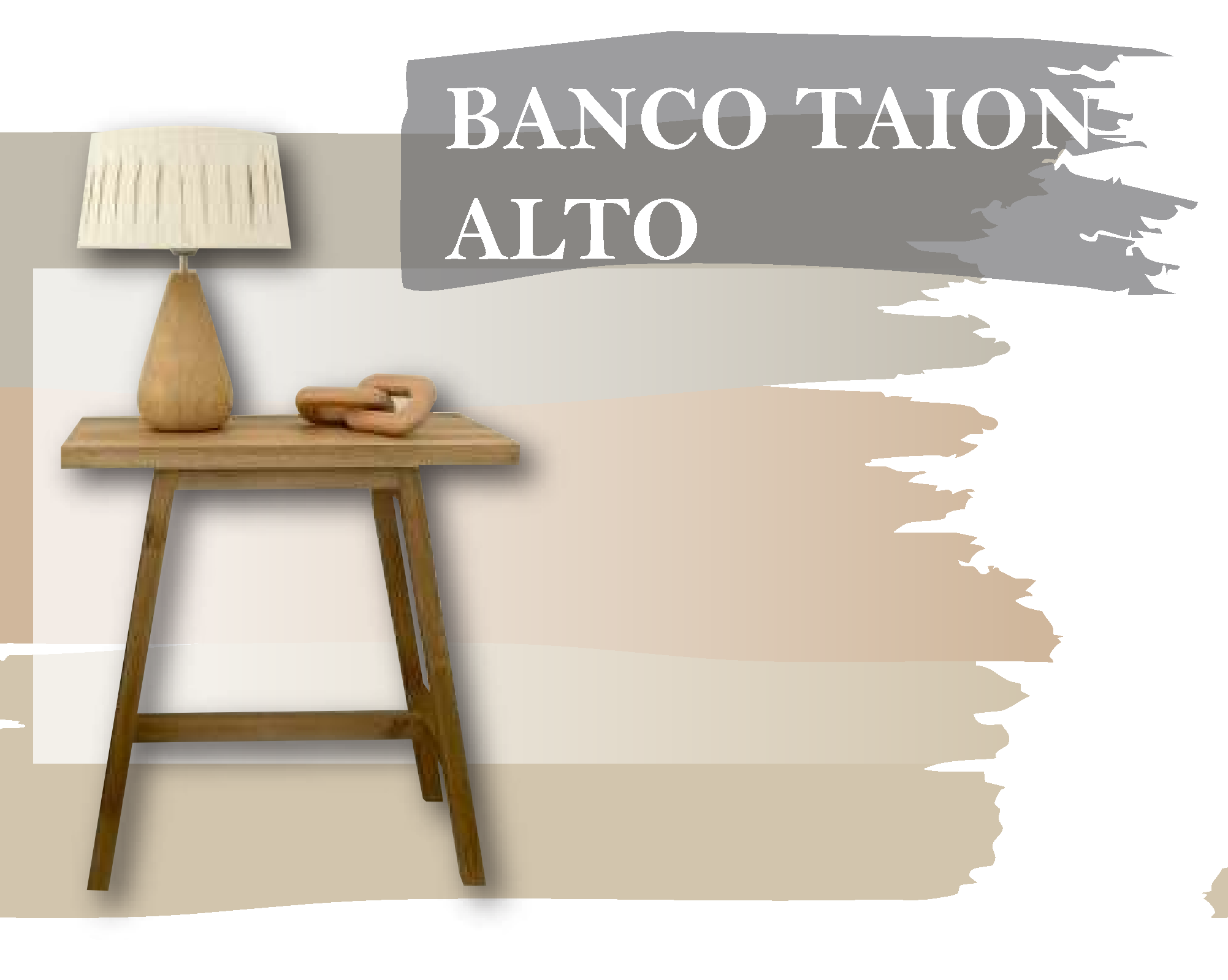 BANCO TAION ALTO - Med.: 60x30x65