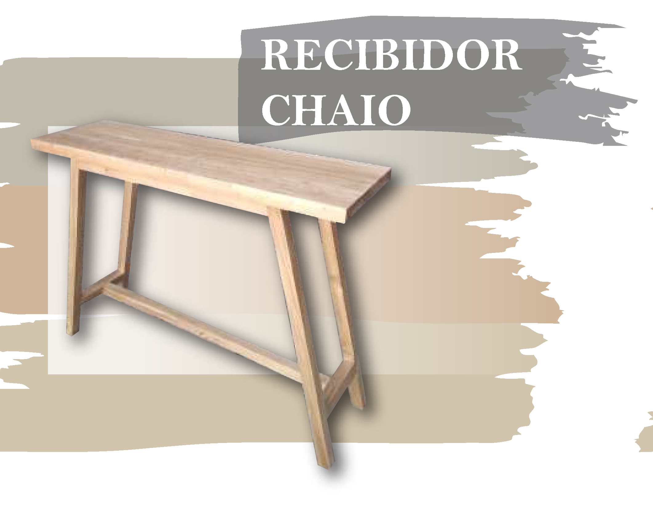RECIBIDOR CHAIO - Med.: 120x30x80