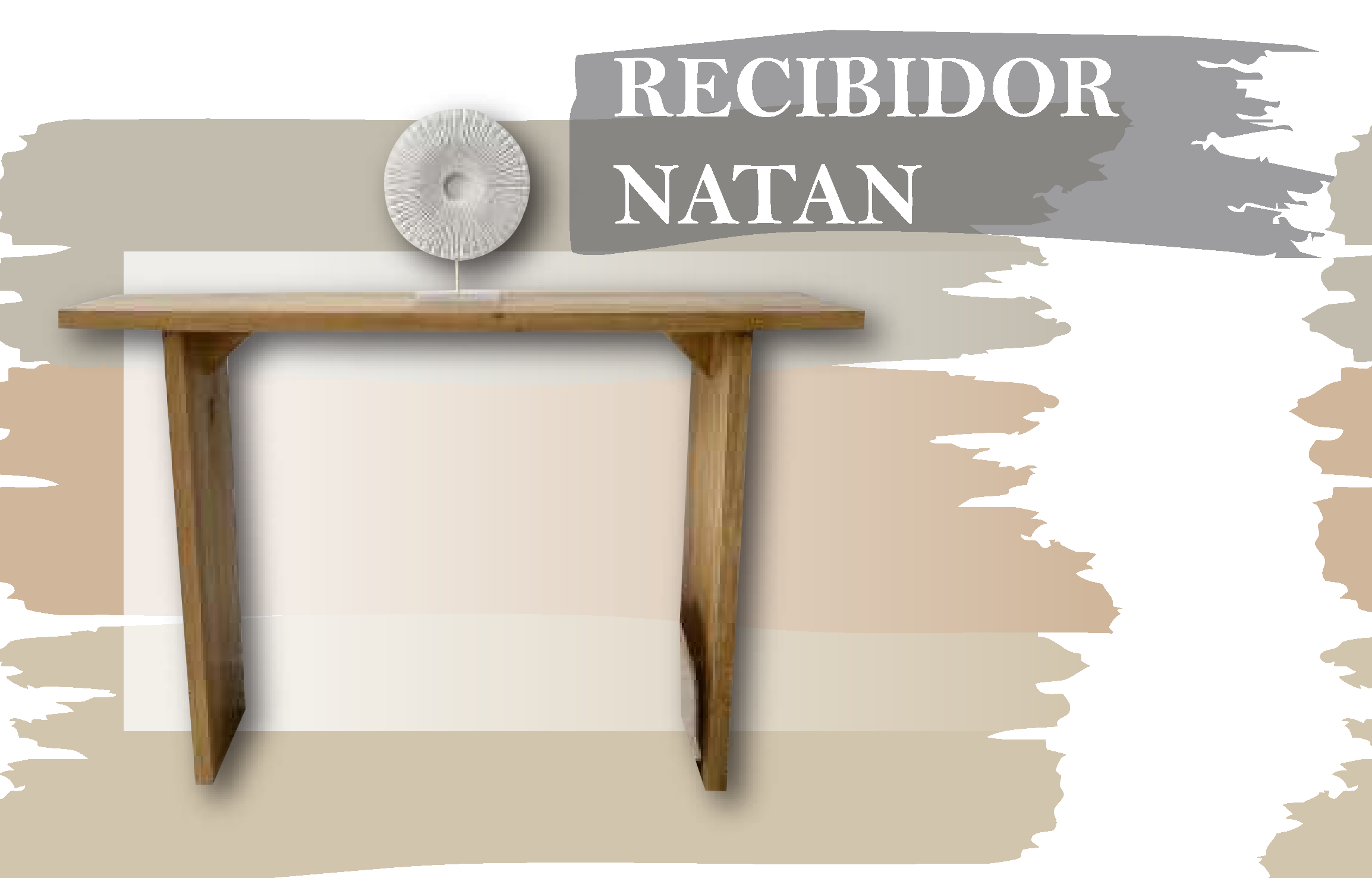 RECIBIDOR NATAN - Med.: 100x30x80