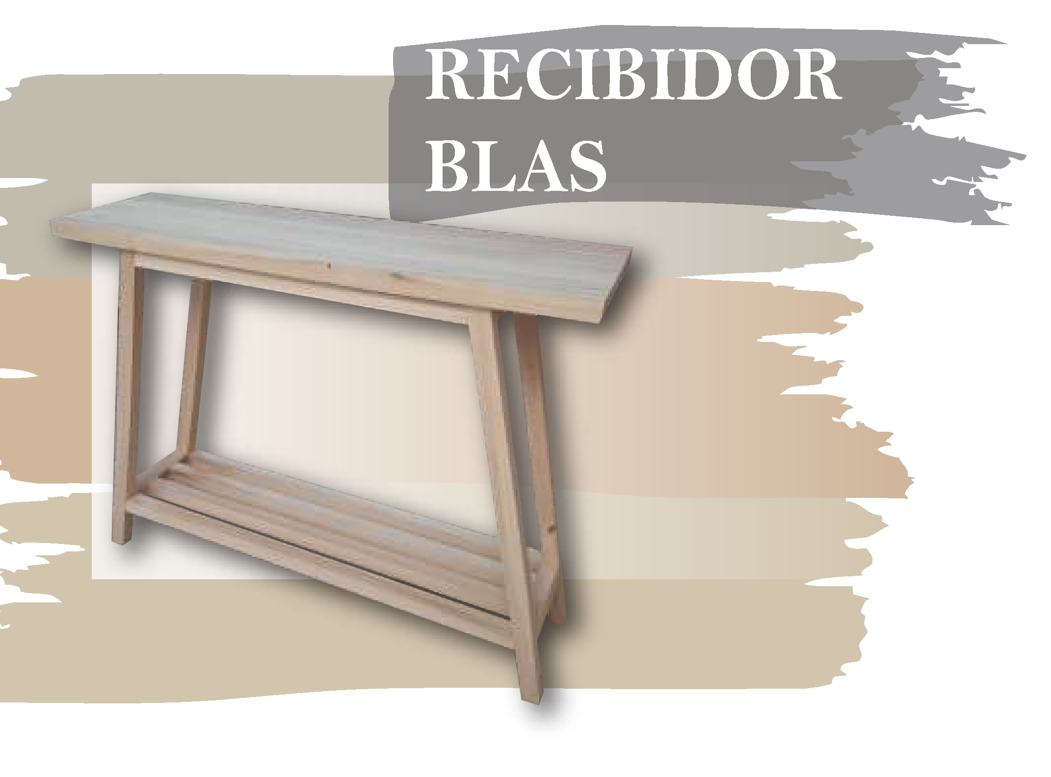 RECIBIDOR BLAS - Med.: 100x30x80