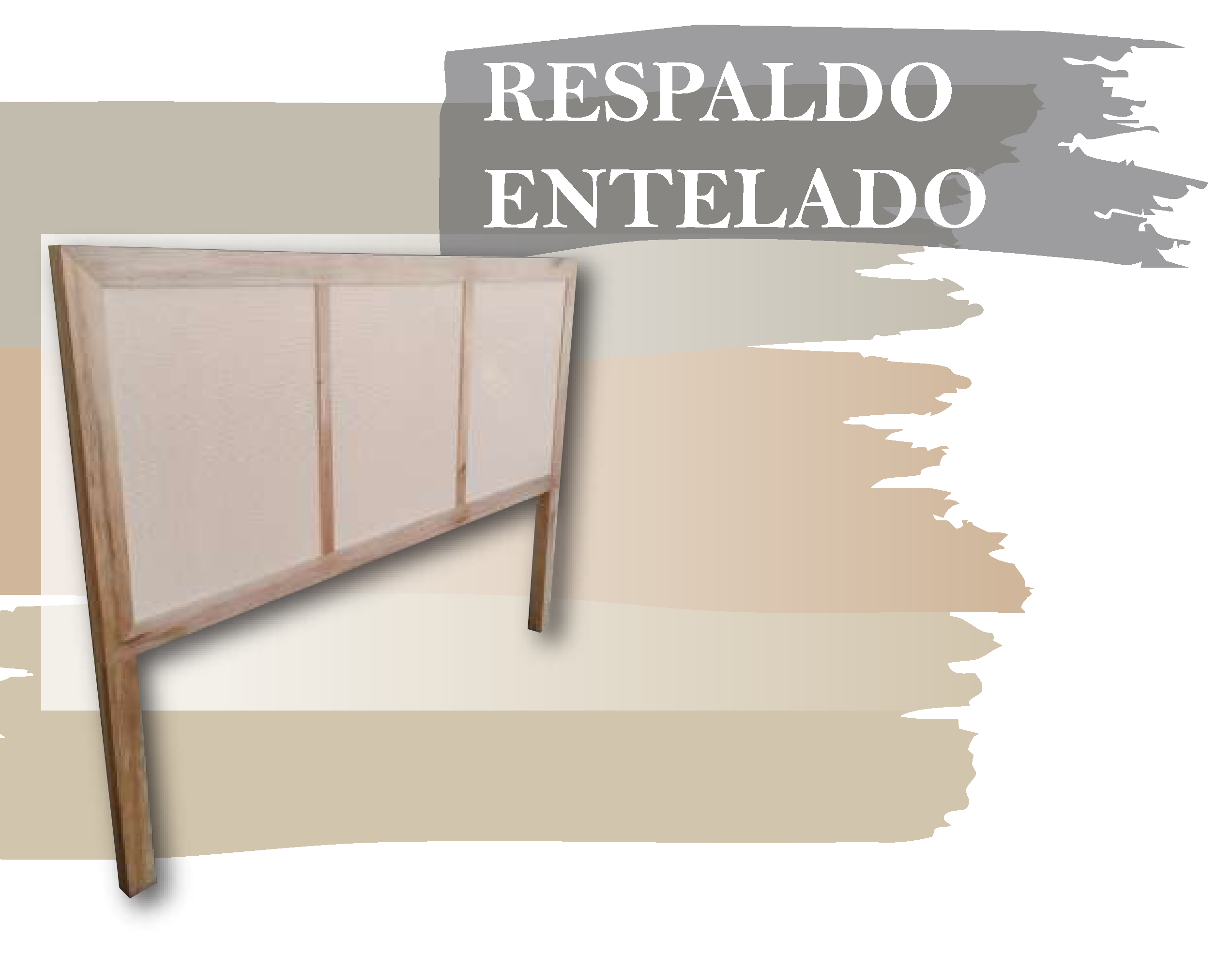 RESPALDO ENTELADO - Med.: 180x120